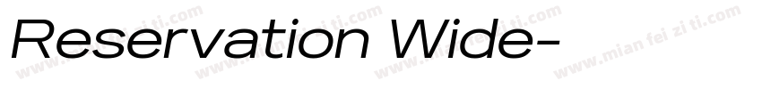 Reservation Wide字体转换